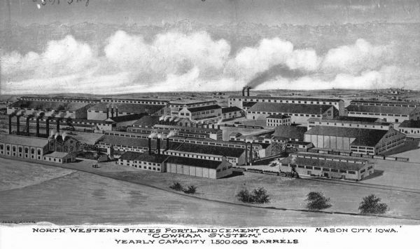 Elevated view of many factories of the "Cowham System," part of the Northwestern States Portland Cement Company, which began operations in 1908 and has a yearly capacity of 1,500,000 barrels. Caption reads: "North Western States Portland Cement Company. Mason City. Iowa. 'Cowham System.' Yearly Capacity 1,500,000 Barrels."