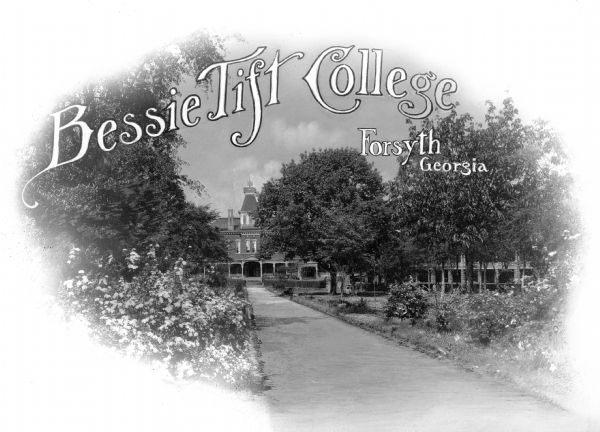Promotional postcard showing the walkway to a building at Bessie Tift College, founded in 1849. Caption reads: "Bessie Tift College."
