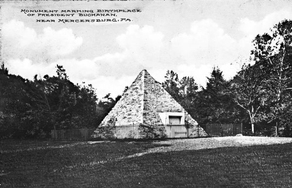 Pyramid-like monument marking the birthplace of President Buchanan (1791-1868), founded in 1911.