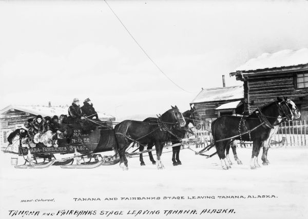 Side view of a horse-drawn sleigh used as a mail and passenger stage between Tanana and Fairbanks.