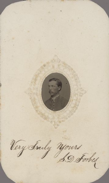 Head and shoulders portrait of Seloftus D. Forbes, Company G, 32nd Wisconsin Infantry, and Company I, 1st Heavy Artillery, in uniform.