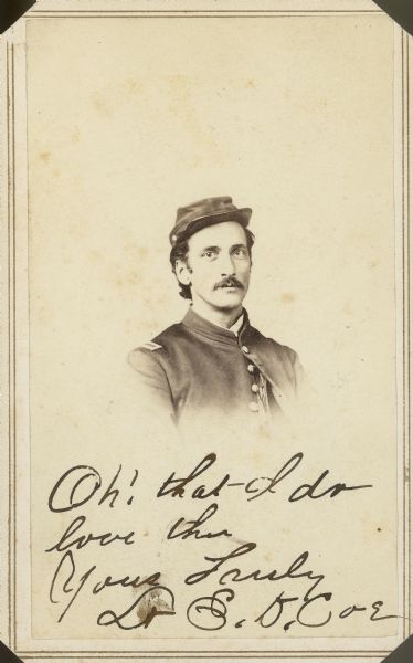 Vignetted carte-de-visite portrait of 2nd Lieutenant Edward D. Coe, Company B, 1st Alabama Calvary (Union). Coe mustered into service at Corinth, Mississippi in January 1863 and was placed on special duty at a refugee camp at Corinth, Mississippi. He was appointed 2nd Lieutenant, 1st Alabama Cavalry from Private, Company I, 11th Illinois Cavalry, by Brigadeer General G.M. Dodge. He is buried at Golden Cemetery in Golden, Jefferson County, Colorado.