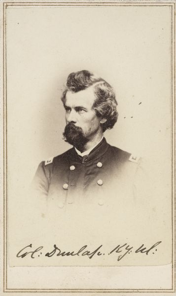 Vignetted carte-de-visite portrait of Colonel Henry Clay Dunlap, Company A, 3rd Kentucky Infantry. When the regiment was originally mustered at Camp Dick Robinson, Kentucky, on October 8, 1861, Dunlap held the rank of Captain. He made the rank of Colonel on August 9, 1863, taking command of the 3rd Kentucky Infantry.