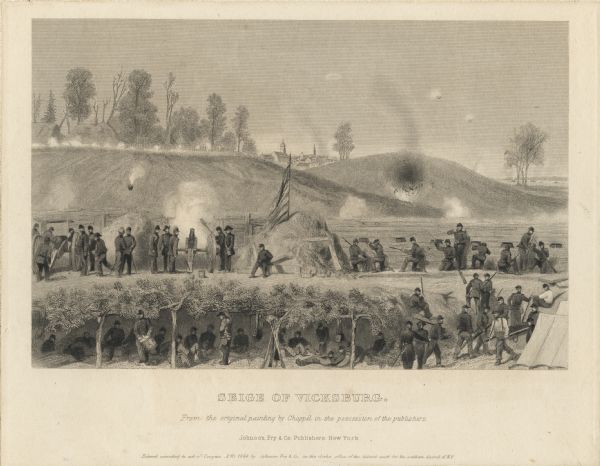 "Siege of Vicksburg." An etching published by Johnson, Fry & Company from a painting by Chappel of the Union lines during the battle.