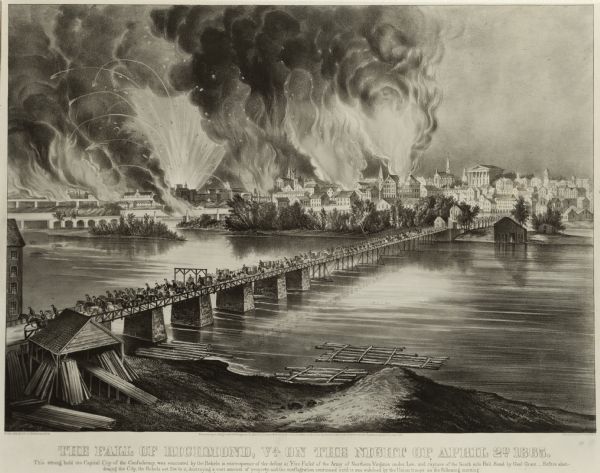 Currier & Ives lithograph of the fall of Richmond, April 2, 1865.