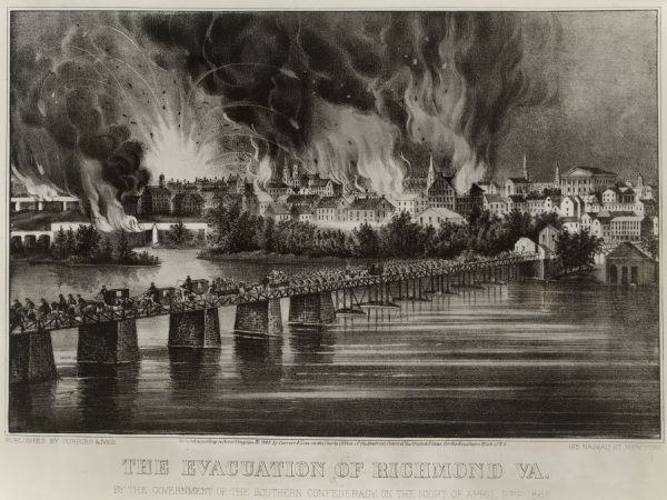 "The Evacuation of Richmond Virginia. By the Government of the Southern Confederacy on the Night of April 2nd 1865." Before evacuating, the Confederates set the city afire. The fire burned all night, destroying a large part of the beautiful city. This print was a news picture, copies of which were sold on the streets by the thousands all over the country. Currier & Ives were the news cameramen of their day, and their lithographs of current events were to many people what the news reels are today.
