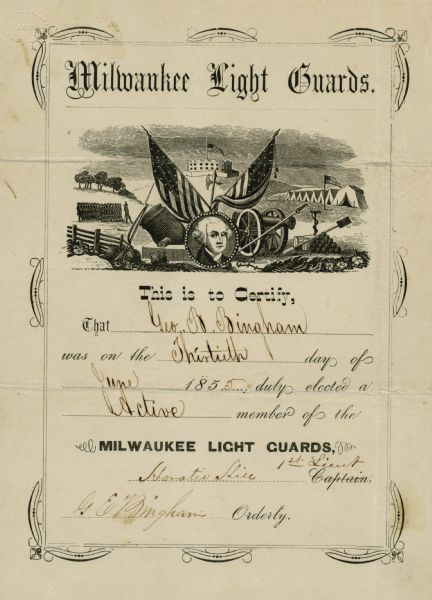 Certificate of appointment for George B. Bingham as 1st Lieutenant, Milwaukee Light Guards.