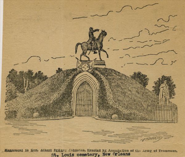 Drawing of a monument to General Albert Sydney Johnston, which was erected by Association of the Army of Tennessee in the St. Louis Cemetery in New Orleans.