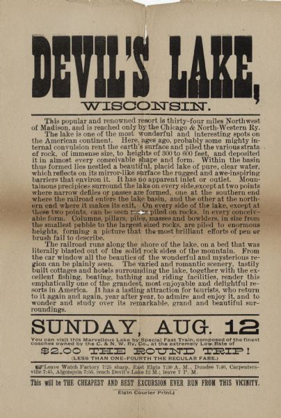 Advertisement for a train trip to Devil's Lake. The trip originates in Elgin, Illinios, with pick-ups in East Elgin, Dundee, Carpenterville and Algonquin. The cost is $2.00 for the round trip (less than one-fourth the regular fare).