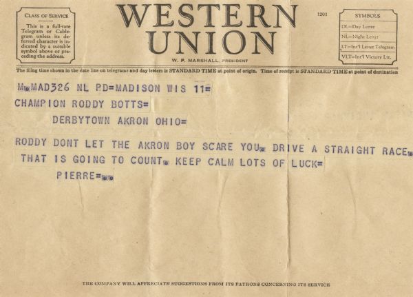 Telegram sent to the 1951 Madison, Wisconsin city champion Roddy Botts by the 1949 Madison city champion Pierre Slightman a few days before Roddy competed in the All-American Soap Box Derby at Akron, Ohio.