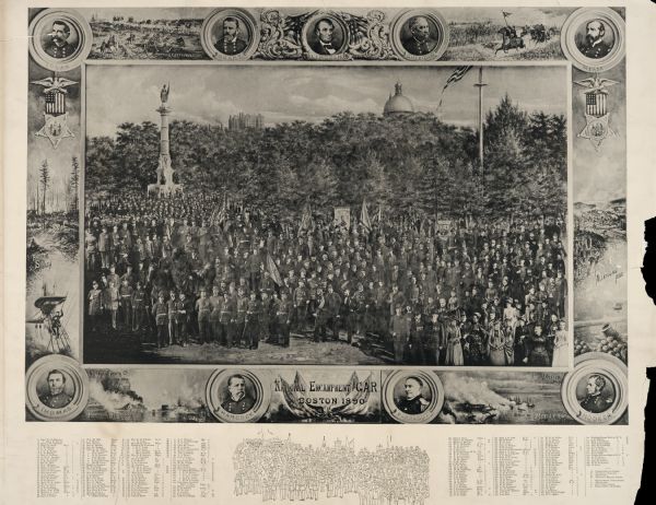 Depiction of the National Encampment of the Grand Army of the Republic, held in Boston, Massachusetts. On the border surrounding the group portrait are individual portraits of President Lincoln, and a number of Generals, including Grant, Sheridan, Meade and Logan, among others.