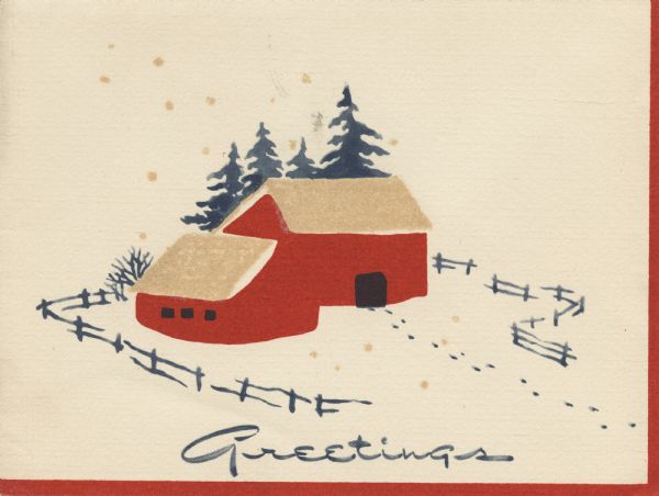 Holiday card with a scene of a red barn, fence and stable. the roofs are tan and have clear glitter glued on to simulate snow. Pine trees are behind the barn. Tracks in the snow lead into the barn. The text "Greetings" is at the bottom. A red border appears on the right and along the bottom.