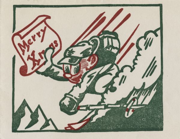 Holiday card with an Army soldier skiing down a hill. He is wearing a backpack and holding a piece of paper with the message "Merry Xmas" on it. Mountains are visible in the background. On the inside (not shown) the soldier is buried in the snow and the message "Merry Christmas and a Happy New Year." The card is from the "604th Field Artillery Bn." Letterpress, red and green. A handwritten note on the back indicates that "a fellow down the street in an Infantry Battalion printed these with a hand press."