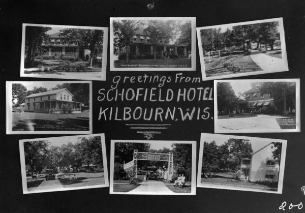 Postcard featuring eight images of Schofield Hotel, its cottages and grounds. Caption reads: "Greetings from Schofield Hotel, Kilbourn, Wis."