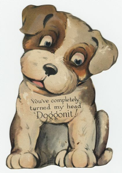 You've Completely Turned My Head Doggonit! | Print | Wisconsin ...