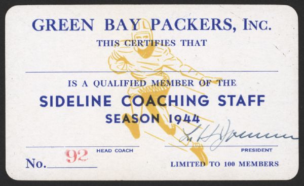 Sideline Coaching Staff card. The text reads "Green Bay Packers Inc. This certifies that (insert name here) is a qualified member of the Sideline Coaching Staff Season 1944" This card is number 92, and the "Sideline Coaching Staff" was "Limited to 100 Members." The image of a football player is in the background.