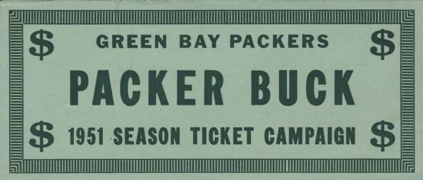A green colored Green Bay Packers Packer Buck from the Season Ticket Campaign.