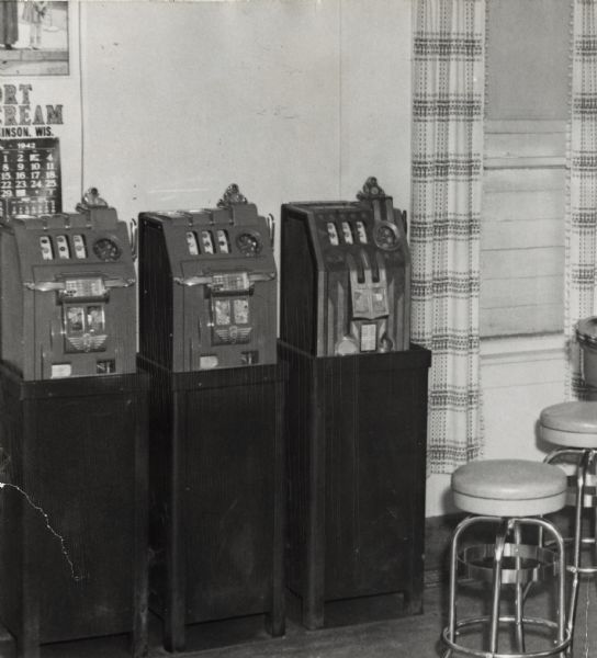 Three illegal gambling machines in the Silver Arrow Tavern on U.S. Highway 12.
