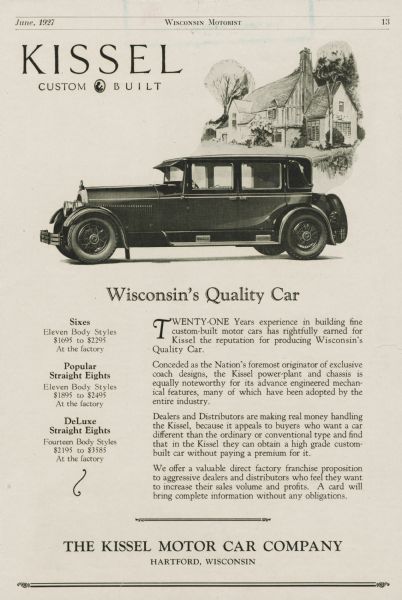 An advertisement for the Kissel Custom Built Car published in the June, 1927 issue of the "Wisconsin Motorist" magazine, page 13. The company was the Kissel Motor Car Company in Hartford, Wisconsin.