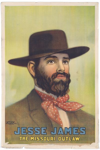 Color lithograph poster for "Jesse James / The Missouri Outlaw" consisting of just the bust of the famous outlaw in full beard, with a red and white dotted kerchief around his neck and a hat on his head.
