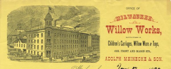 Letterhead of the Milwaukee Willow Works, a manufacturer of children's carriages, willow ware, and toys, with a three-quarter view of the company building, men loading and driving horse-drawn wagons, and people walking or gathering near the building. Text printed in black and red ink on yellow letter paper.