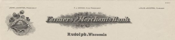 Memohead of Farmers and Merchants Bank of Rudolph, Wisconsin, with a medallion with stems of flowers, an ear of corn, a storage tower or silo, and the slogan "When You Reap the Harvest Make This Bank Your Storehouse". Names of bank officers are listed along the top. Printed by the Red Wing Company.