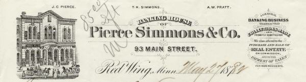 Letterhead of the Banking House of Pierce Simmons & Company of Red Wing, Minnesota, with a view of the front of the bank building. People are walking or standing by the entrance, and other people are sitting or standing near two horse-drawn carriages. In addition to general banking, a side bar notes that the firm also deals in collections, buying and selling of real estate, and tax payments for non-residents.