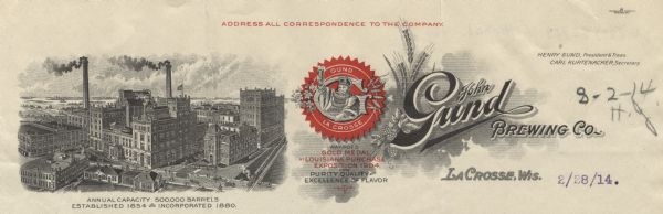 Letterhead of the John Gund Brewing Company of La Crosse, Wisconsin, with an elevated view of the brewery complex on the left. On the right is the company trademark which includes a man with a beard and moustache wearing fur-lined robes and a crown raising an overflowing glass of beer set into the letter "G". He is flanked by leaves and cones of the hop plant on one side, and stalks of wheat or barley on the other, with "Gund" and "La Crosse" against a red circular medallion with serrated edges. A spray of wheat or barley, and hops embellishes the name of the company. Printed by the Gugler Lithographic Company, Milwaukee.