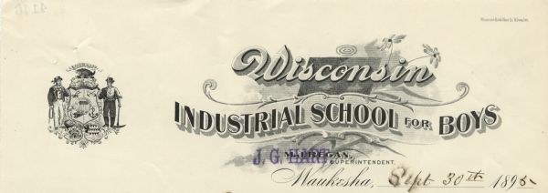 Letterhead of the Wisconsin Industrial School for Boys, in Waukesha, Wisconsin. The Wisconsin State Seal is on the left. On the right is the name of the school in two different typefaces, embellished with scrollwork and flowers. The name of the superintendent has been stamped over the previous, printed name.