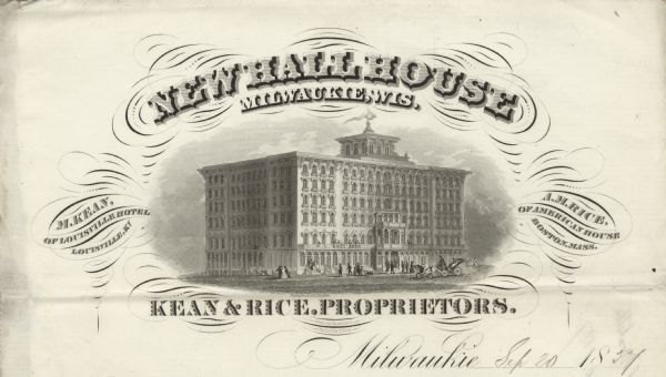 Letterhead of Newhall House in Milwaukee, Wisconsin, with a three-quarter view of the hotel, including people strolling on the grounds and near the entrance, riding in a horse-drawn carriage, and standing on the second floor balcony. Boyington & Mix are credited as the building's architects. Newhall House was built in 1856-1857, and was destroyed by fire in January 1883. The original cupola seen in this image was removed in the early 1870s. Text is enhanced with printer's flourishes. Printed by Bald, Cousland & Company, of Philadelphia and New York.