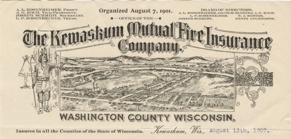 Letterhead of the Kewaskum Mutual Fire Insurance Company of Washington County, Wisconsin, with a Native American man wearing buckskin clothes and leggings standing in front of two tipis and a campfire, and gesturing toward a bracketed, elevated scene of the county landscape with houses, factories, other buildings, and hills in the distance. The scene is flanked on the other side by scroll work and a patterned band. Printed by Clark? Engraving, Milwaukee.