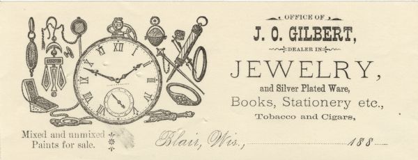 Letterhead of J.O. Gilbert of Blair, Wisconsin, a jewelry and silver dealer who also dealt in books, stationery, and tobacco. Features a pocket watch with Roman numerals and a fob surrounded by other jewelry, including a ring, pendant, shirt stud, jewelry box, and a pin.