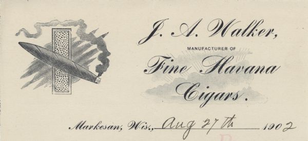 Letterhead of J.A. Walker, manufacturer of Havana cigars in Markesan, Wisconsin, with a lighted cigar trailing a wisp of smoke over a stippled rectangle and background shading, and a background image of rays and clouds for the letterhead text. Printed on lined notepad paper.