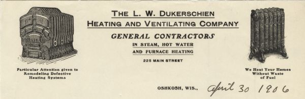 Letterhead of the L.W. Dukerschien Heating and Ventilation Company of Oshkosh, Wisconsin, with images of a boiler ("Particular Attention given to Remodeling Defective Heating Systems") and a cast-iron radiator ("We Heat Your Homes Without Waste of Fuel") on opposite sides of the page.