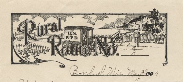 Letterhead of Rural Route No. 3 in Bonduel, Wisconsin, with a man driving a U.S. R.F.D. mail wagon along a road by a fenced yard, a barn, and a mailbox. Printed on lined note paper as a stock design with a space for the number of the Rural Route to be written in by hand.