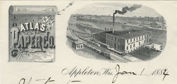 Letterhead of the Atlas Paper Company of Appleton, Wisconsin, a paper company established in 1878. On the left is a scroll embellished with a spray of flowers and the company name, and on the right is an elevated, three-quarter view of the building complex with trains going down the tracks near the building and down the river. Printed on lined note paper by the Gugler Lithographic Company, Milwaukee.