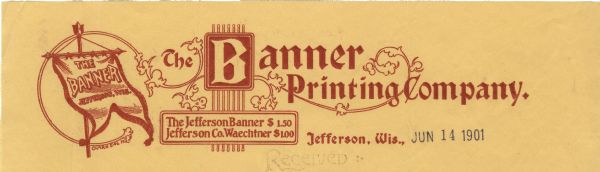 Memohead of the Banner Printing Company of Jefferson, Wisconsin, which printed "The Jefferson Banner" newspaper. On the left is a banner hanging from a post within a semi-circle with flourishes that extend across the page. Printed in red ink on yellow paper with a red-framed initial letter "B" for the company name. Printed by Clark Engraving, Milwaukee.