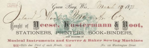 Billhead of Neese, Kustermann & Root of Green Bay, Wisconsin, stationers, printers, book-binders, and dealers in musical instruments and sewing machines. There is a background image of babies and young children playing musical instruments, including a cello, a violin, cymbals, a flute, a trombone, and a drum, with another child standing before an open book of sheet music and conducting. Printed in green ink with red and black lettering.