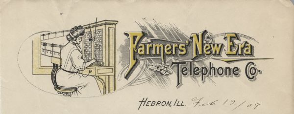 Letterhead of the Farmers' New Era Telephone Company of Hebron, Illinois, with a female switchboard operator wearing headphones sitting near a window with a view of telephone poles and wires. The name of the company is highlighted with yellow ink and embellished with flowers, shading, and flourishes.