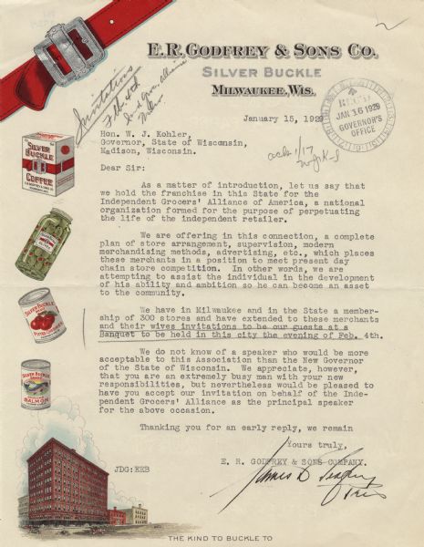 Letterhead of the E.R. Godfrey & Sons Company of Milwaukee, Wisconsin, with a red belt with a silver buckle across the top left. Examples of the company's packaged goods are printed in the left margin, including "Silver Buckle" brands of coffee, olives, canned cherries, and canned salmon. On the bottom left is a three-quarter view of the company building. The slogan, "The Kind to Buckle to" is printed at the bottom of the page. Printed in full color with silver accents.