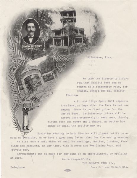 Letterhead of the Schlitz Park Company in Milwaukee, Wisconsin, with halftone views of the park gateway and a two-story open-air pavilion with an overlook, an oval portrait of park manager G.R. Schubert, and an illustration of a waiter holding a serving tray with bottles and beverage glasses. Includes union label at the bottom of the page: Allied Printing Trades Council, Milwaukee.