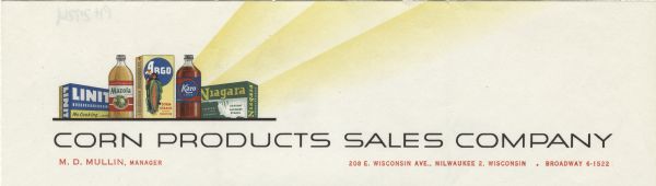 Letterhead of the Corn Products Sales Company of Milwaukee, Wisconsin, with product examples, including Linit, Mazola oil, Argo corn starch, Karo syrup, and Niagara laundry starch, printed in color. Three golden rays emanate from the product display.