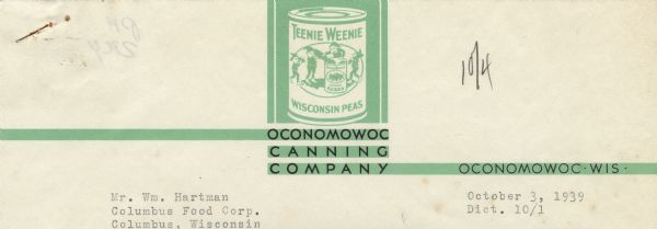 Letterhead of the Oconomowoc Canning Company, with a can of Teenie Weenie Wisconsin peas featuring a label with Teenie Weenie figures emptying pods of peas into a can with the Teenie Weenie label. Printed in green and black ink, with bands of green as the background for the company name.