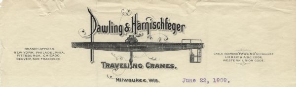 Letterhead of Pawling & Harnischfeger, a manufacturer of traveling cranes, based in Milwaukee, Wisconsin, with a crane with a monorail hoist, and printer's flourishes embellishing the name of the company.