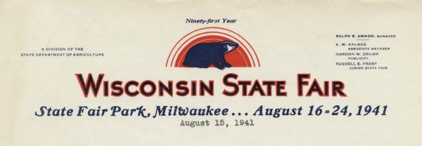 Letterhead for the ninety-first Wisconsin State Fair, held August 16-24, with a profile view of a badger set in a banded red semi-circle. Printed in red and blue inks.