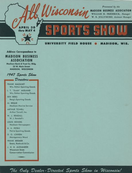 Letterhead of the All Wisconsin Sports Show, presented by the Madison Business Association, with an outline map of the state and a star marking the location of Madison. Printed in green and red inks on light green stock.