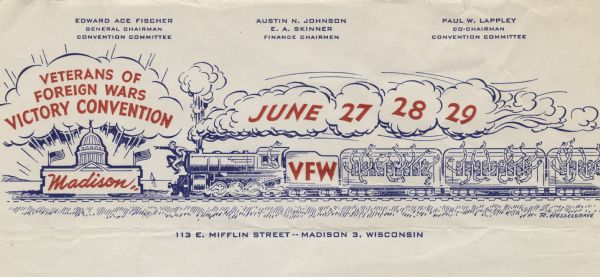 Letterhead of the Veterans of Foreign Wars (VFW) Victory Convention, with an illustration by R. Hesselgrave of a train full of passengers waving flags, heading toward the Capitol dome in Madison. The dates (June 27 28 29) are printed in the clouds of smoke above the train.