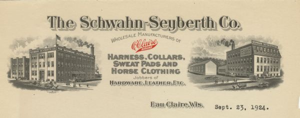 Letterhead of the Schwahn-Seyberth Company, "Wholesale Manufacturers of O'Claire Brand Harness, Collars, Sweat Pads and Horse Clothing," with two three-quarter views of company buildings.