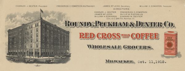 Letterhead of the Roundy, Peckham & Dexter Company, wholesale grocers, with a three-quarter view of the company building on the left, and on the right a single package, printed in red and gold, of Red Cross Mills Coffee, a product whose name is also featured in red type across the letterhead