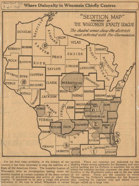 Removed from the "New York Sun," March 21, 1918. Shows "where disloyalty in Wisconsin chiefly centres." Shaded areas indicate regions of suspected pro-German sentiment.